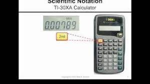 scientific notation and the ti 30xa