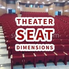 theater seat dimensions seatorium