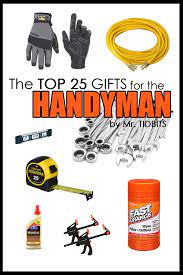 25 gifts for the handyman tidbits
