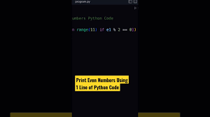 even numbers using one line python code