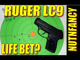 bet your life the ruger lc9 by