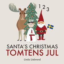 Amazon.com: Santa's Christmas Tomtens jul: A bilingual Swedish Christmas  counting book - En tvåspråkig räknebok på svenska och engelska:  9781999985462: Liebrand, Linda: Books