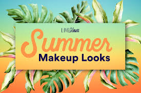 5 summer makeup looks you ll love