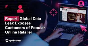 Report Popular Online Retailer Exposes Customers In Worldwide Data Leak
