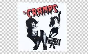 Garage punk is a rock music fusion genre combining the influences of garage rock, punk rock, and other forms, that took shape in the indie rock underground between the late 1980s and early 1990s. The Cramps Smell Of Female Punk Rock Psychobilly Garage Punk Png Clipart Album Cover Art Atom