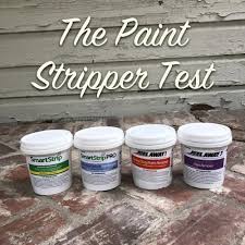 The Paint Stripper Test The Craftsman