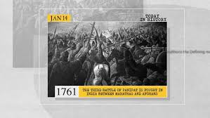 January 14 in History: From third battle of Panipat to an open war and lot  more! - World News