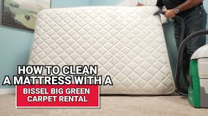 how to clean a mattress with a bissell