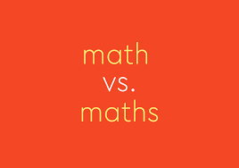 Math Vs Maths Which Is Correct