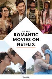 Looking for a good love story? The 40 Best Romantic Movies On Netflix That You Can Stream Right Now In 2021 Romantic Movies On Netflix Best Romantic Movies Best Love Movies