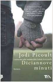 And maybe you don't want to give up. Diciannove Minuti Amazon De Jodi Picoult Bucher