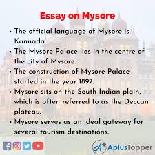 essay on mysore mysore essay for