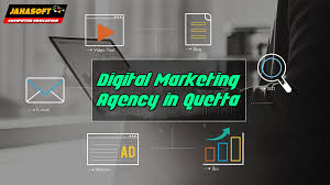 Digital Marketing Agency in Quetta [Balochistan] Advertising