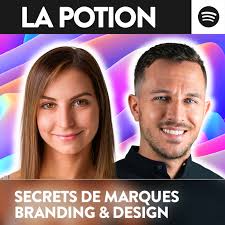 LA POTION - Secrets de Marques, Branding & Design