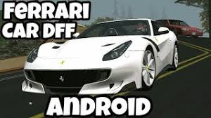Gta sa android ferrari 458 italia (only dff) подробнее. Gta Sa Ferrari Car Dff Only Android By Mertcan Bz