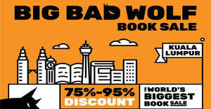 Big bad wolf book sale kuala lumpur 2019. List Of Big Bad Wolf Books Related Sales Deals Promotions News Apr 2021 Msiapromos Com