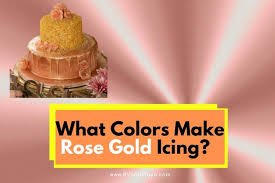 What Colors Make Rose Gold Icing