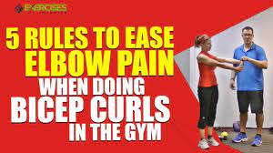 elbow pain when doing bicep curls