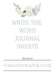 Revised Version Of Write The Word Journal Sheets Sarah E