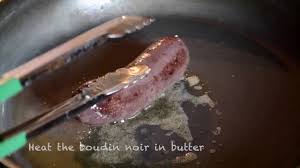 how to cook boudin noir you