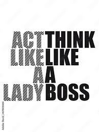 cool text design act like a lady think