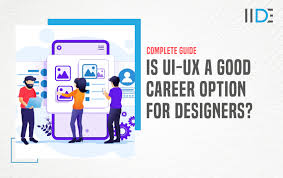 is ui ux a good career option for