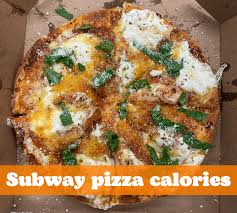 subway pizza calories nutrition facts