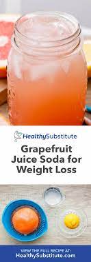 gfruit juice soda for weight loss