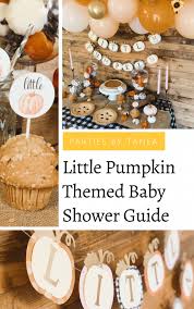 little pumpkin baby shower ideas guide