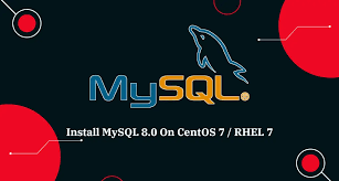 install mysql 8 0 5 7 on centos 7
