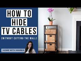 How To Hide Tv Cables Without Cutting