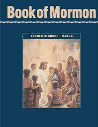 book of mormon teacher resource manual