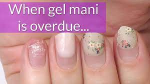 gel manicure is long overdue how to