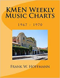 Kmen Weekly Music Charts 1967 1970 Frank W Hoffmann