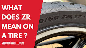 what does zr mean on a tire