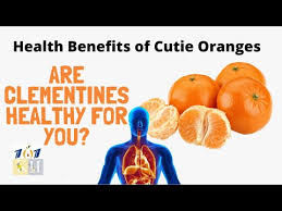 cutie oranges are clementine healthy