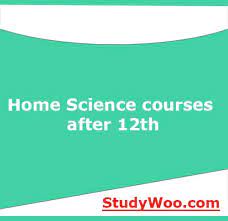 home science courses after 12th
