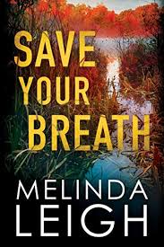 Save Your Breath Morgan Dane Book 6 See More
