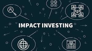 Charting A New Course For Impact Investing The Emerging New