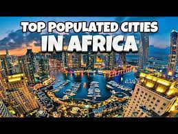 top 15 poted cities in africa 2023