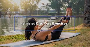 herniated disc core exercises dr