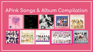 Apink All Songs Album Compilation 2011 2017