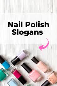 187 most catchy nail salon slogans 2023