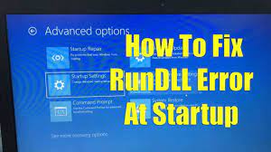 how to fix rundll error at startup in