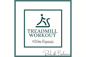treadmill workout 3 5 miles 400m