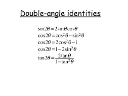 Double Angle Identities Free Math