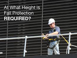 At What Height Is Fall Protection Required