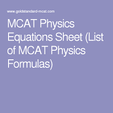 mcat physics equations sheet list of