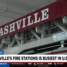 nashville fire station named busiest in
