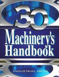 Machinerys Handbook 30th Edition Toolbox Edition By Erik Oberg 2016 Hardcover